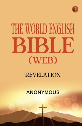 The World English Bible (WEB): Revelation von Zinc Read
