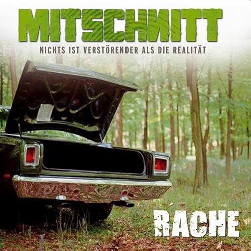Mitschnitt - Folge 2: Rache. Nichts ist verstörender als die Realität. von Lübbe