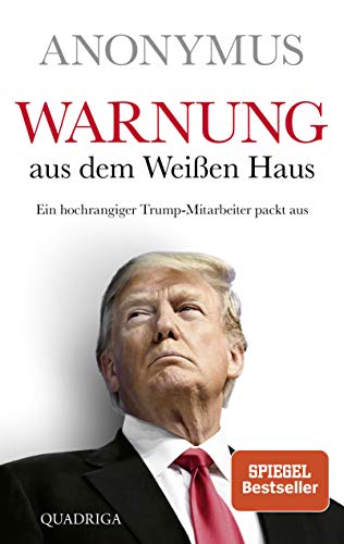 Warnung aus dem Weißen Haus: Ein hochrangiger Trump-Mitarbeiter packt aus