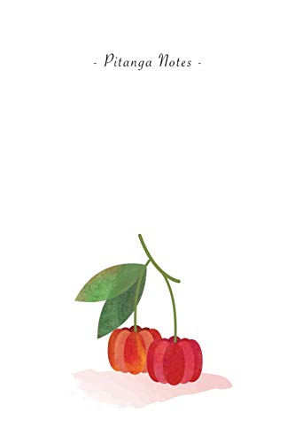 Pitanga Notes: 6"x9" Ruled Lined Notebook - Watercolor Texture Fruit Illustration Cover. Matte Softcover And White Interior Papers. von CreateSpace Independent Publishing Platform