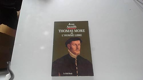 Thomas More ou L'homme libre von TABLE RONDE