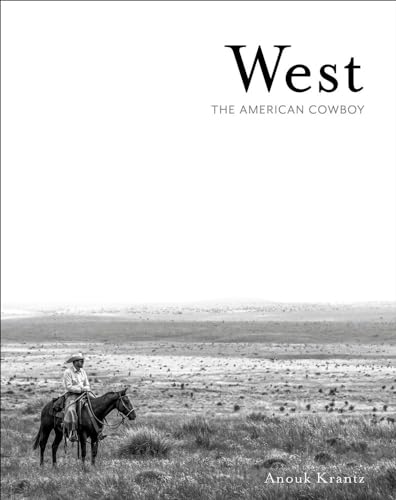 West: The American Cowboy (Anouk Masson Krantz)