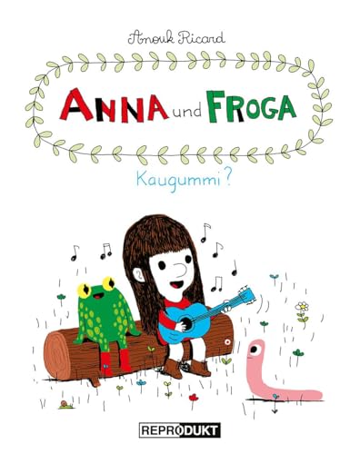 Anna und Froga - Kaugummi? von Reprodukt