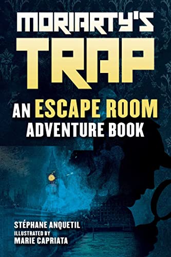 Moriarty's Trap: An Escape Room Adventure Book von Sky Pony