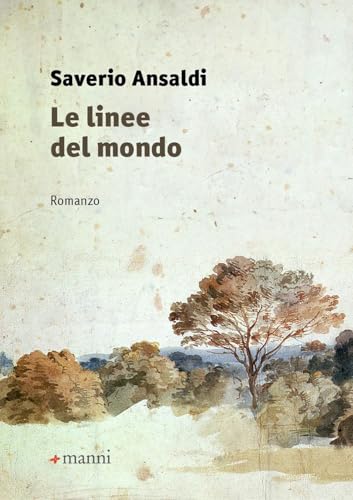 Le linee del mondo (Occasioni) von Manni