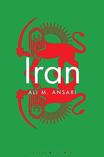 Iran (Polity Histories) von Wiley John + Sons