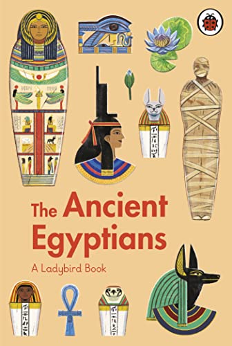 A Ladybird Book: The Ancient Egyptians von Ladybird
