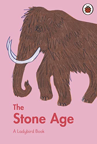 A Ladybird Book: The Stone Age von Ladybird