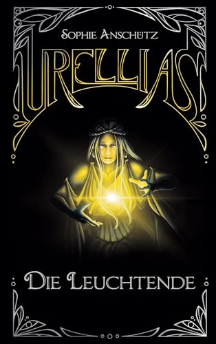Urellias: Die Leuchtende