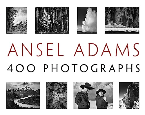 Ansel Adams: 400 Photographs Ansel Adams: 400 Photographs von Ansel Adams