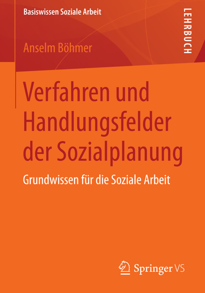 Verfahren und Handlungsfelder der Sozialplanung von Springer Fachmedien Wiesbaden