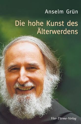 Die hohe Kunst des Älterwerdens Die hohe Kunst des Älterwerdens