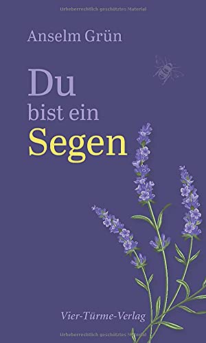 Du bist ein Segen