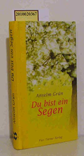 Du bist ein Segen