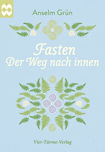 Fasten. Der Weg nach innen. Münsterschwarzacher Geschenkheft