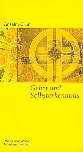 Gebet und Selbsterkenntnis. Münsterschwarzacher Kleinschriften Band 1