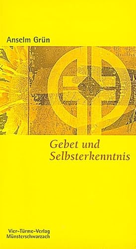 Gebet und Selbsterkenntnis. Münsterschwarzacher Kleinschriften Band 1