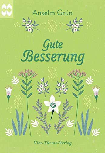Gute Besserung. Münsterschwarzacher Geschenkheft