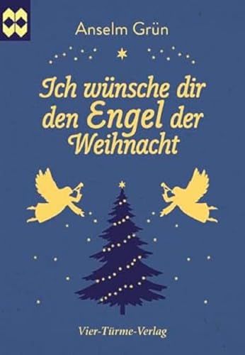 Ich wünsche dir den Engel der Weihnacht. Münsterschwarzacher Geschenkheft