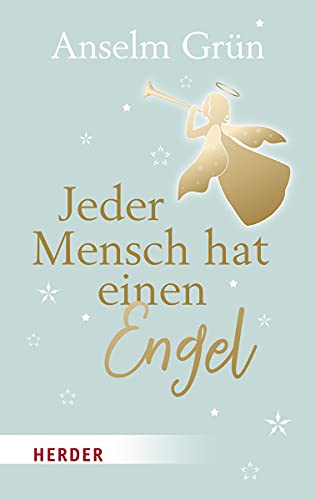 Jeder Mensch hat einen Engel Jeder Mensch hat einen Engel