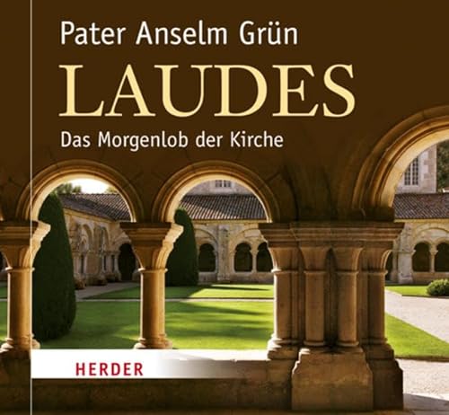 Laudes: Das Morgenlob der Kirche von Herder, Freiburg
