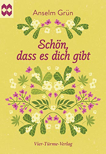 Schön, dass es dich gibt: Münsterschwarzacher Geschenkheft