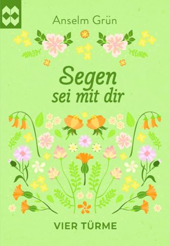 Segen sei mit dir: Münsterschwarzacher Geschenkheft