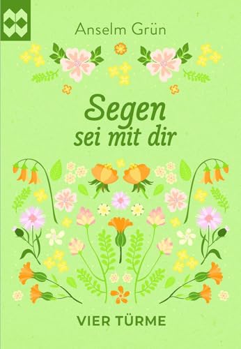 Segen sei mit dir: Münsterschwarzacher Geschenkheft