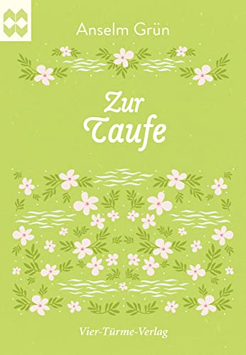 Zur Taufe (Münsterschwarzacher Geschenkhefte)