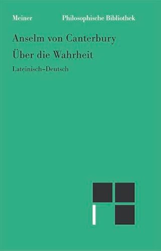 Über die Wahrheit: Zweisprachige Ausgabe (Philosophische Bibliothek)