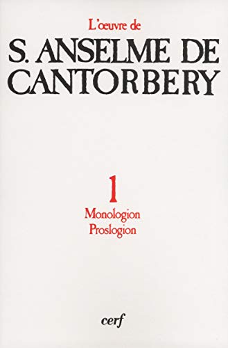 MONOLOGION - PROSLOGION - TOME 1