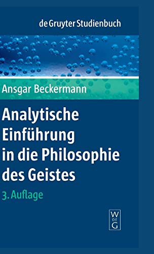 Analytische Einführung in die Philosophie des Geistes (De Gruyter Studienbuch) von de Gruyter