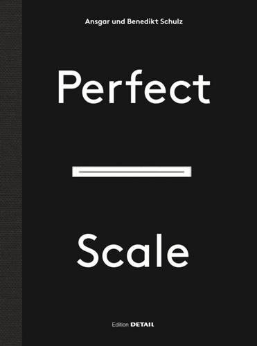 Perfect Scale von DETAIL