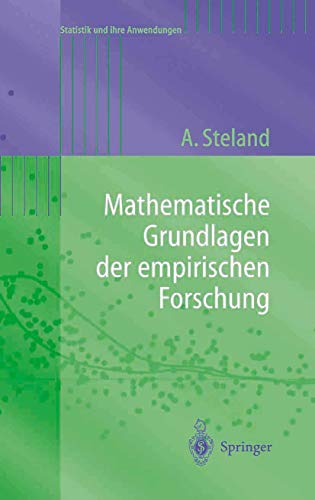 Mathematische Grundlagen der empirischen Forschung (Statistik und ihre Anwendungen) von Springer
