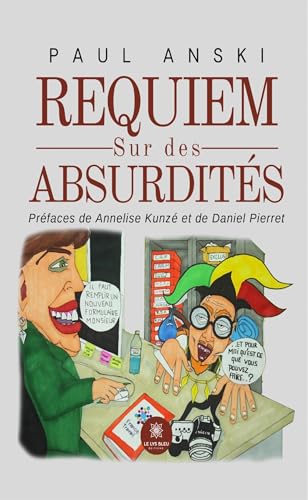 Requiem Sur des Absurdités von LE LYS BLEU EDITIONS SAS