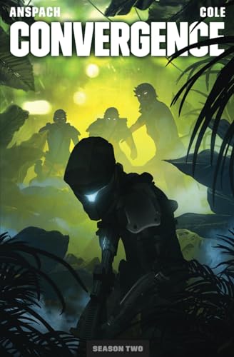 Convergence (Galaxy's Edge, Band 18) von Galaxy's Edge Press