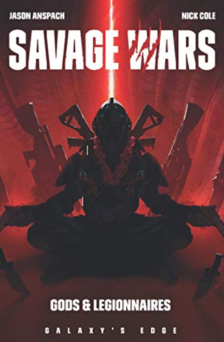 Gods and Legionnaires (Galaxy's Edge, Band 13) von Galaxy's Edge Press