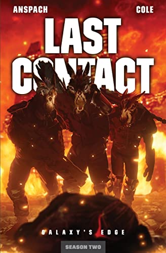 Last Contact (Galaxy's Edge, Band 20) von Galaxy's Edge Press