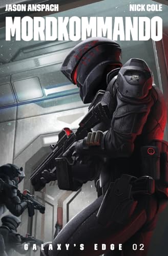 Mordkommando (Galaxy's Edge, Band 2)