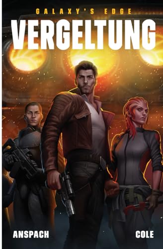 Vergeltung (Galaxy's Edge, Band 11) von Galaxy's Edge Press
