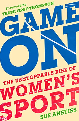 Game On: Shortlisted for the Sunday Times Sports Book of the Year & Longlisted for the William Hill Sports Book of the Year Game On: Shortlisted for the Sunday Times Sports Book of the Year & Longlisted for the William Hill Sports Book of the Year von Unbound