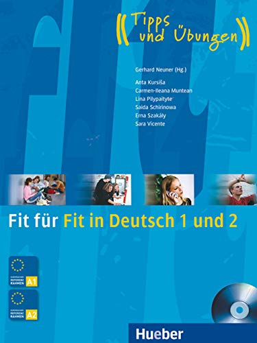 Fit für Fit in Deutsch 1 und 2: Tipps und Übungen.Deutsch als Fremdsprache / Lehrbuch mit integrierter Audio-CD (Fit für ... Jugendliche) von Hueber Verlag GmbH