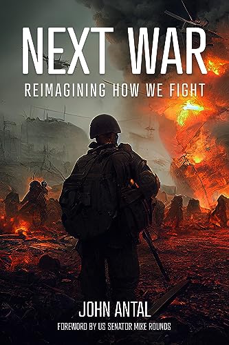 Next War: Reimagining How We Fight von Casemate Publishers