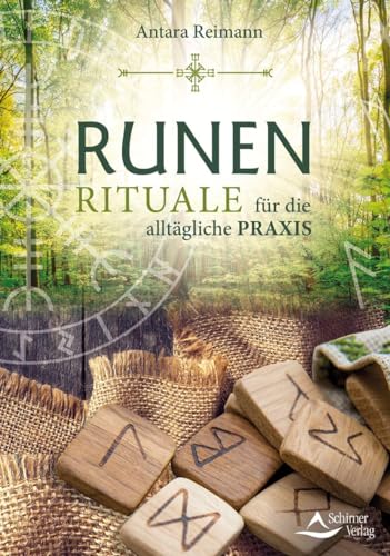 Runenrituale: für die alltägliche Praxis von Schirner Verlag