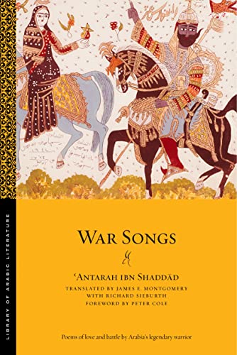 War Songs (Library of Arabic Literature) von New York University Press