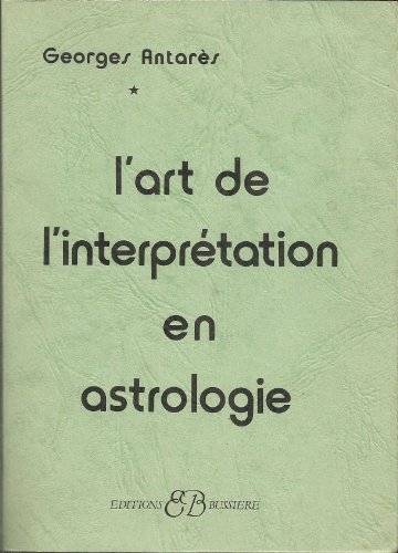L'Art de l'interprétation en astrologie