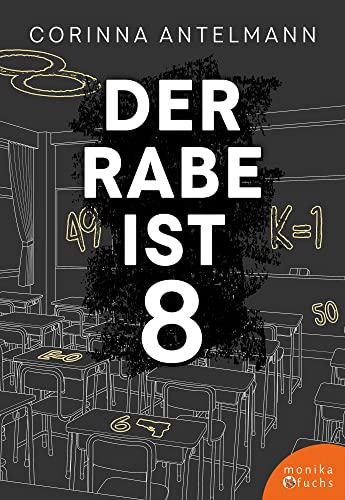 Der Rabe ist 8