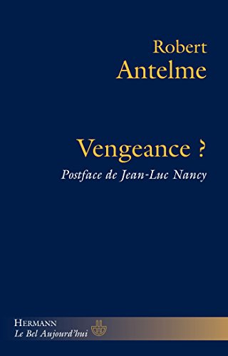 Vengeance ? (HR.BEL AUJOURD')