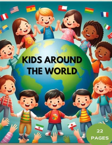 KIDS AROUND THE WORLD: COLORING BOOK von Independently published