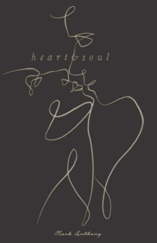 Heart and Soul von Independently published